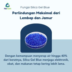 Fungsi Blue Silica Gel